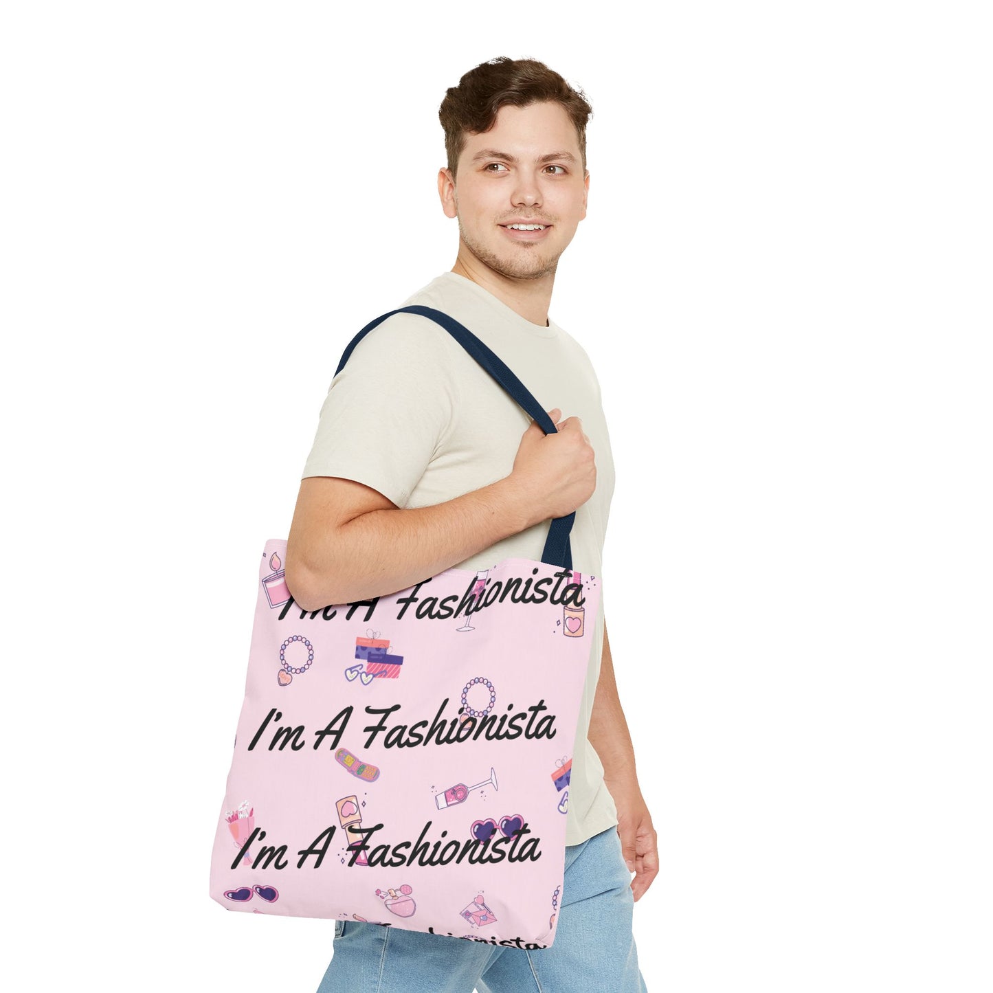 "I'm A Fashionista" Tote Bag