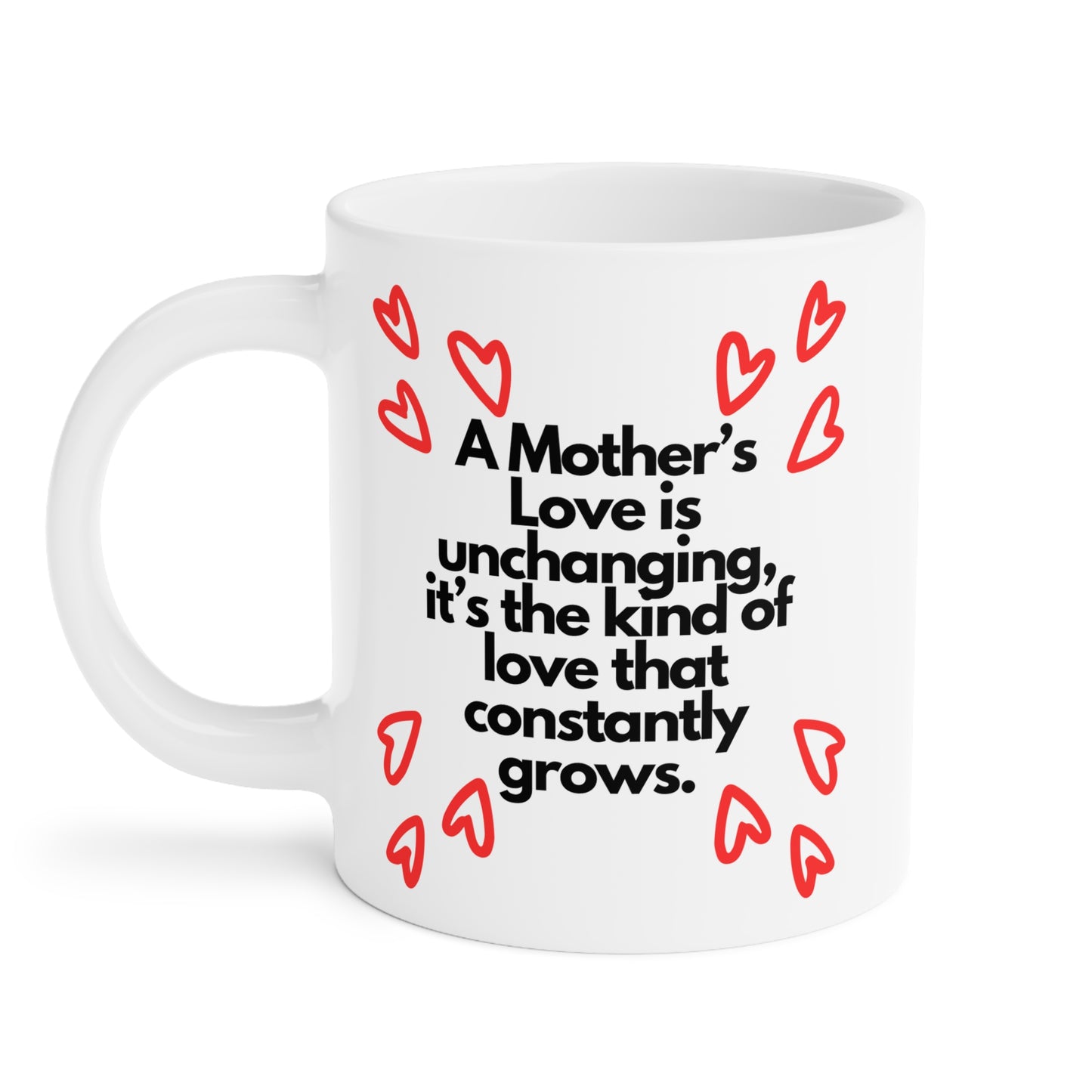 A Mothers Love Ceramic Mug