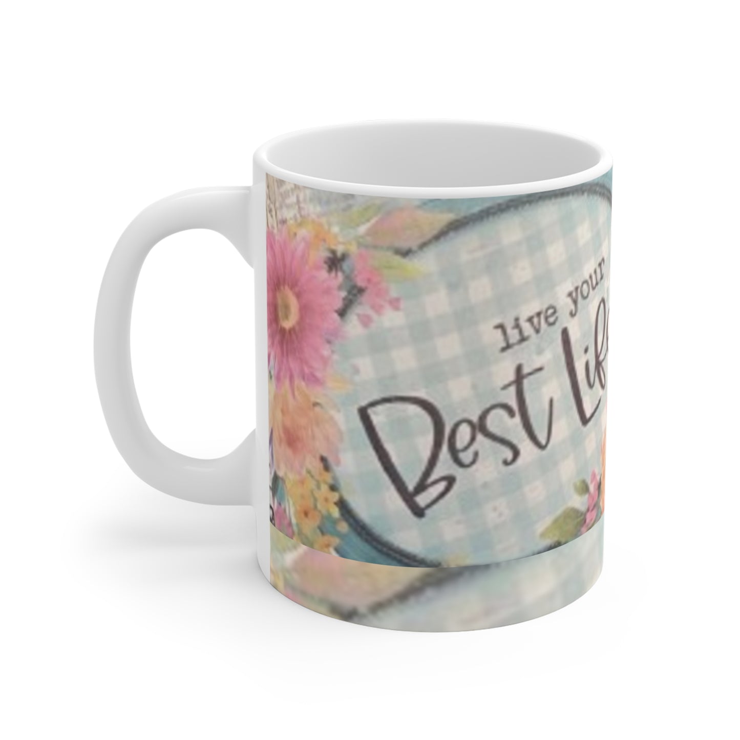 "Live Your Best Life" Ceramic Mug