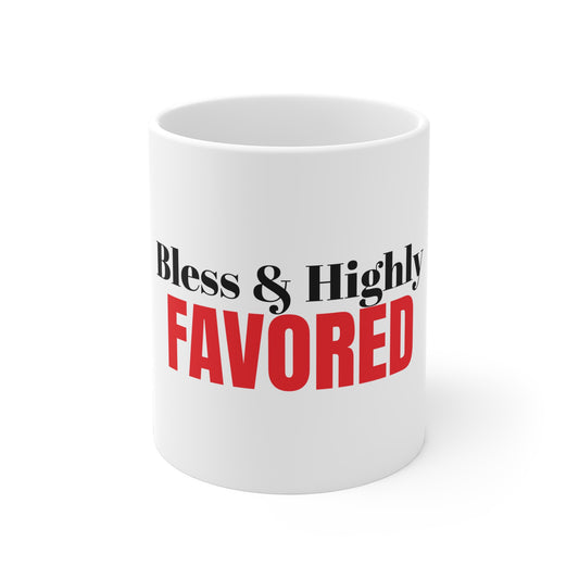 “Bless & Highly Favored” Ceramic Mug