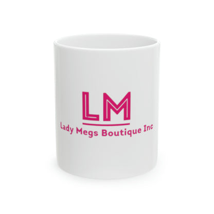 Lady Meg’s Merchandise Ceramic Mug, 11oz