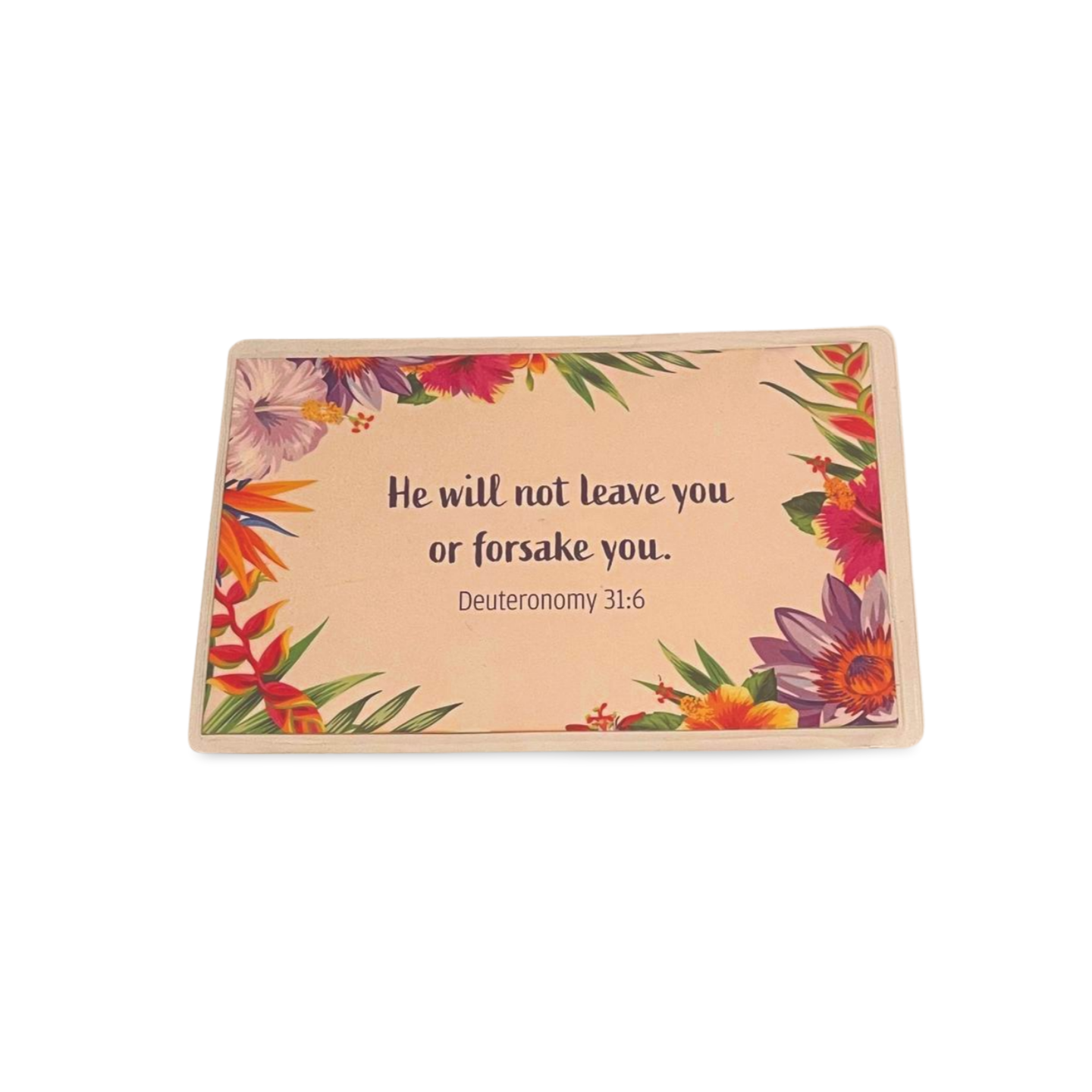 Prayer Card with Deuteronomy 31:6 message and colorful floral border.